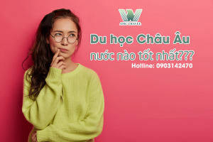 Du học châu Âu lựa chọn nước nào tốt nhất?