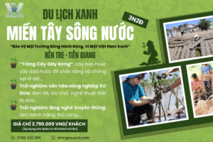 DU LỊCH XANH – MIỀN TÂY SÔNG NƯỚC 3N2D